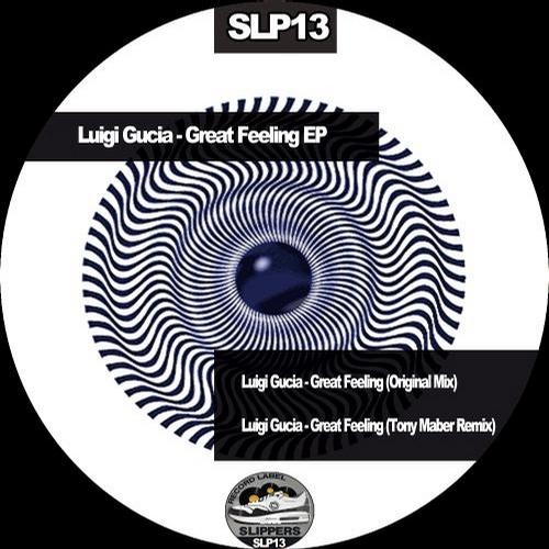 Luigi Gucia – Great Feeling EP